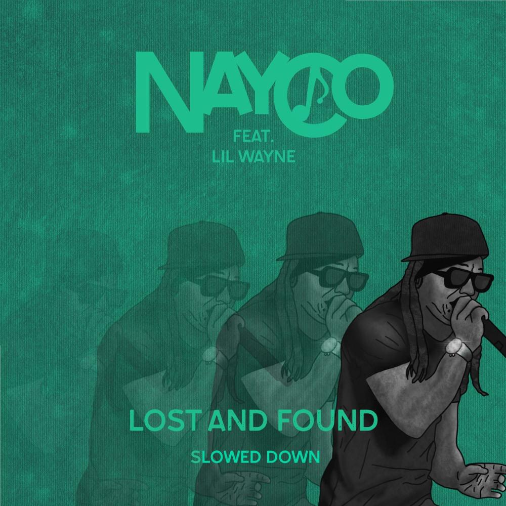 Lost and Found (feat. Lil Wayne) (Slowed Down|Explicit)
