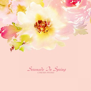 Serenade In Spring