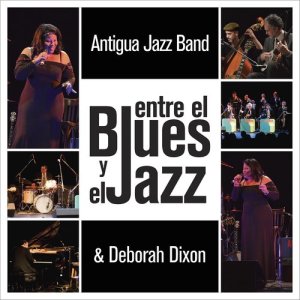 Antigua jazz Band的專輯Entre el Blues y el Jazz
