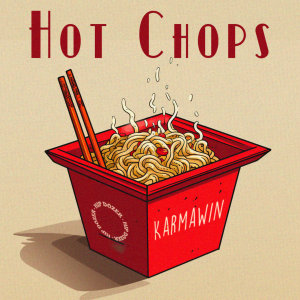 อัลบัม Hot Chops ศิลปิน Karmawin