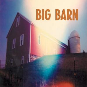 Big Barn的專輯Big Barn