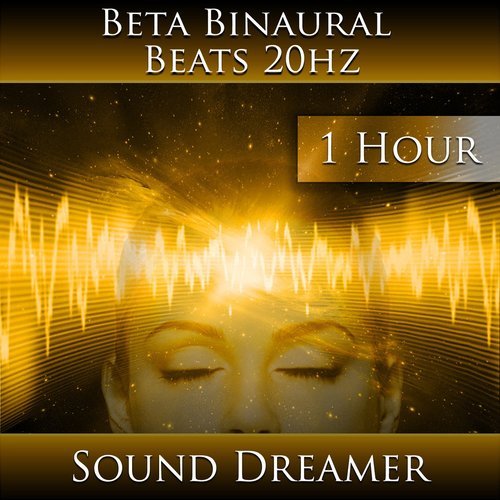 Beta Binaural Beats 20hz - 1 Hour