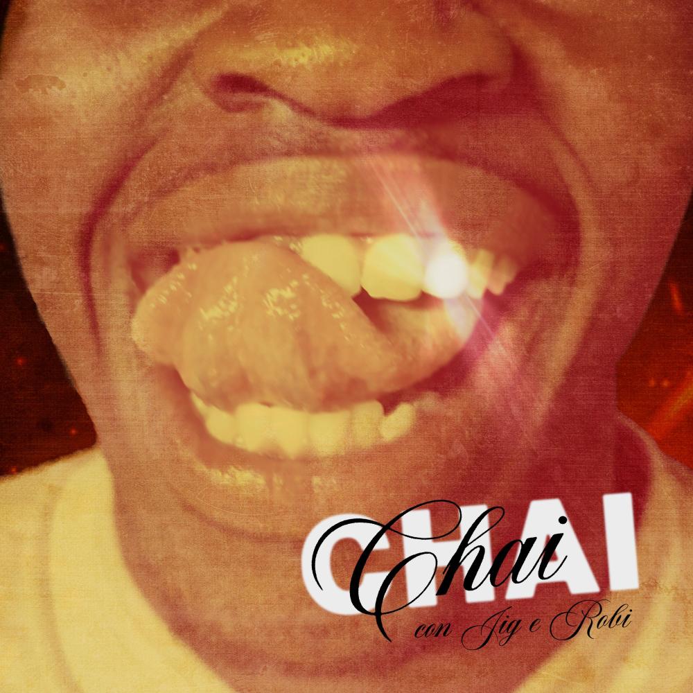 CHAI con JIG e Robi (feat. JIG)