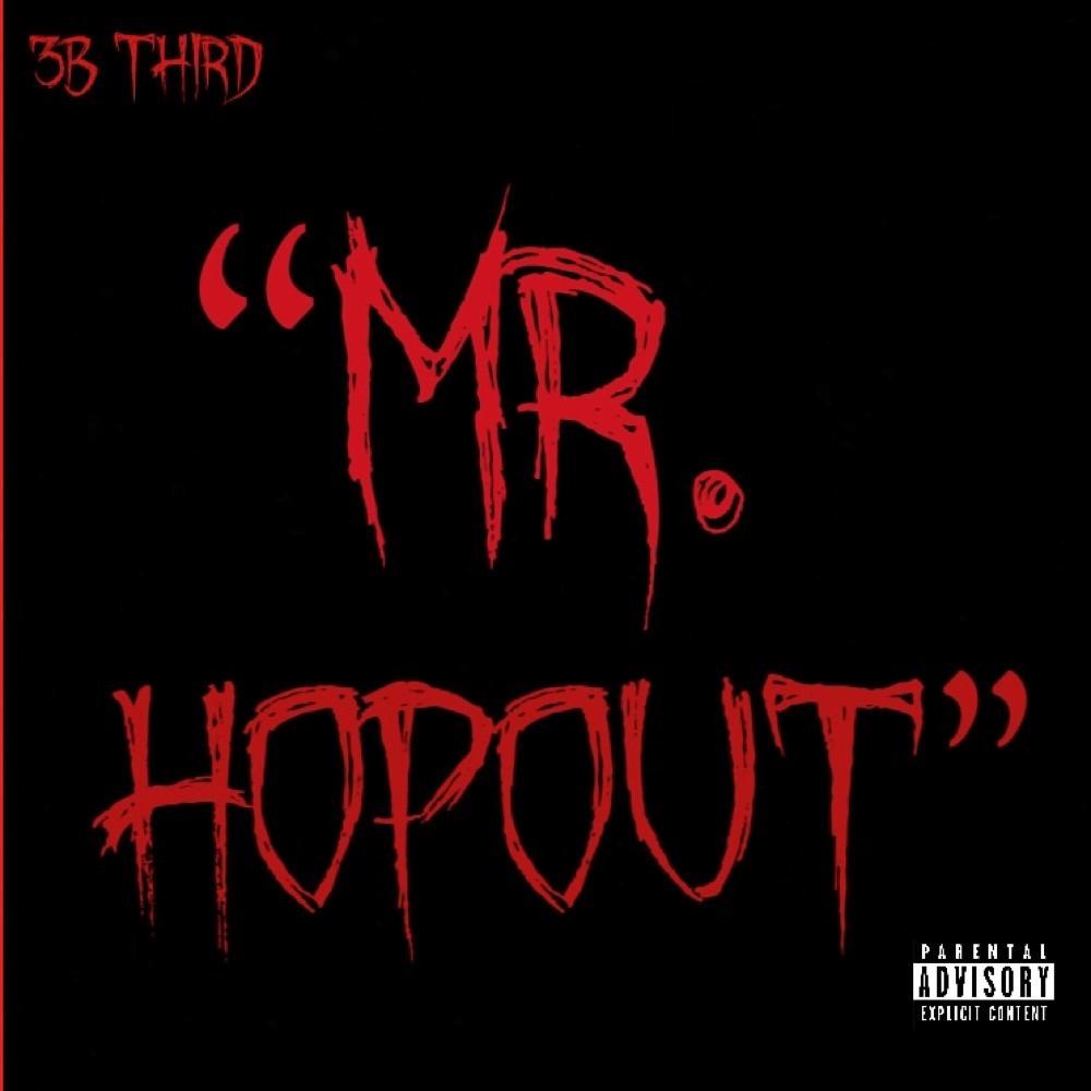 Mr. HopOut (Explicit)