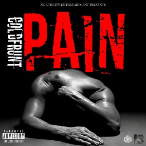 收聽Coldfrunt的Pain (Explicit)歌詞歌曲
