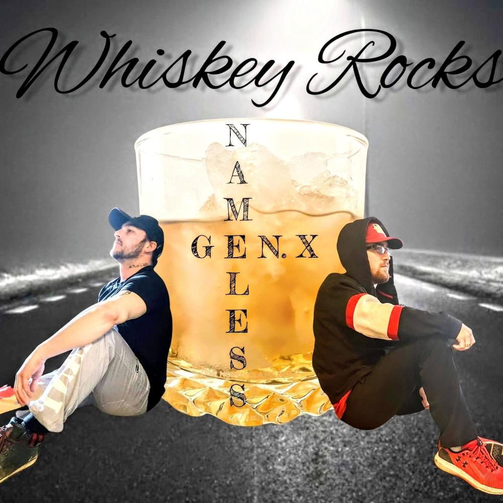 Whiskey Rocks (feat. Nameless705) (Explicit)