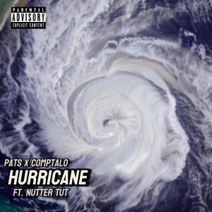 收聽Comptalo的Hurricane (feat. Nutter Tut) (Explicit)歌詞歌曲