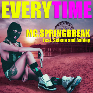 ดาวน์โหลดและฟังเพลง Everytime พร้อมเนื้อเพลงจาก MC.Springbreak