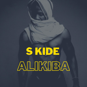 Listen to Alikiba song with lyrics from S Kide
