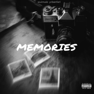 Memories (Explicit) dari Soul