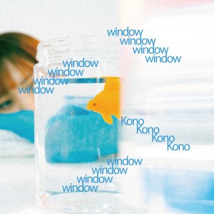 收听kono的window歌词歌曲