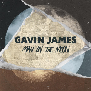 Gavin James的專輯Man on the Moon