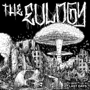 ดาวน์โหลดและฟังเพลง Last Days พร้อมเนื้อเพลงจาก The Eulogy