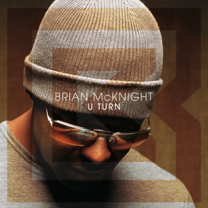 อัลบัม U Turn ศิลปิน Brian McKnight