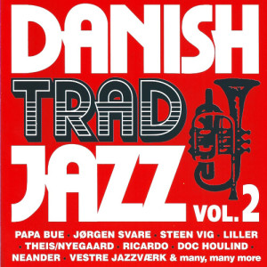 Various Artists的專輯Danish Trad Jazz Vol. 2