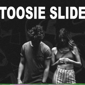 Dengarkan lagu Toosie Slide (Instrumental) nyanyian Starlite Karaoke dengan lirik