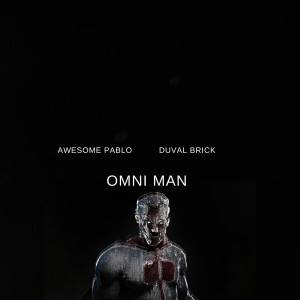 Album Omni Man oleh Awesome Pablo