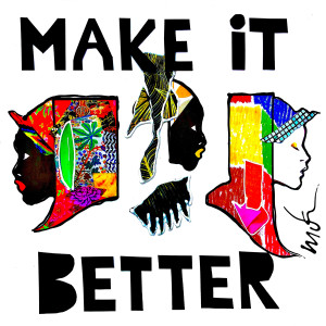 收聽Juicy M的Make It Better歌詞歌曲