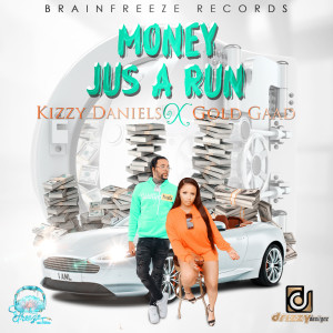 Album Money Jus a Run (Explicit) from Kizzy Daniels