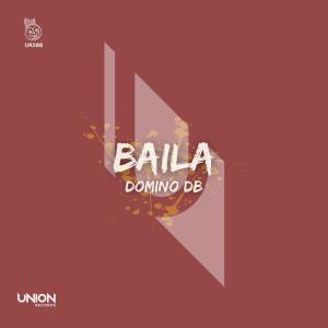 Listen to Baila song with lyrics from Domino DB