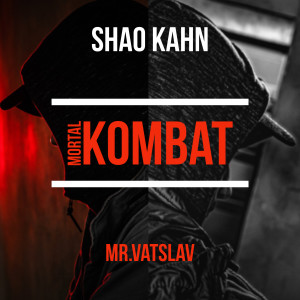 Album Shao Kahn from Mr.Vatslav