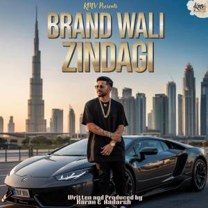 收聽AADARSH的Brand Wali Zindagi歌詞歌曲