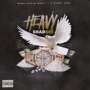 Shad Gee的專輯Heavy (Explicit)