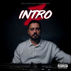 收聽Z的INTRO (Explicit)歌詞歌曲