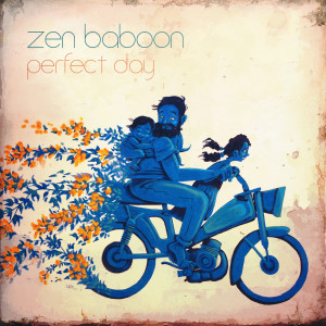 อัลบัม Perfect Day ศิลปิน Zen Baboon