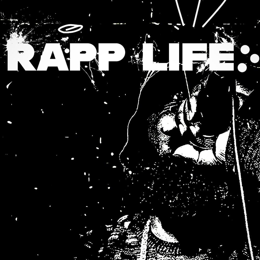Rapp Life (Explicit)