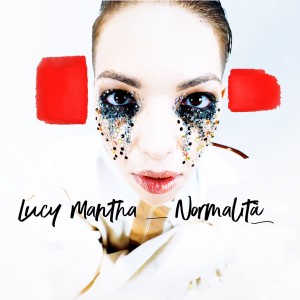 收聽Lucy Mantha的Normalità (Playgirls from Caracas Remix)歌詞歌曲