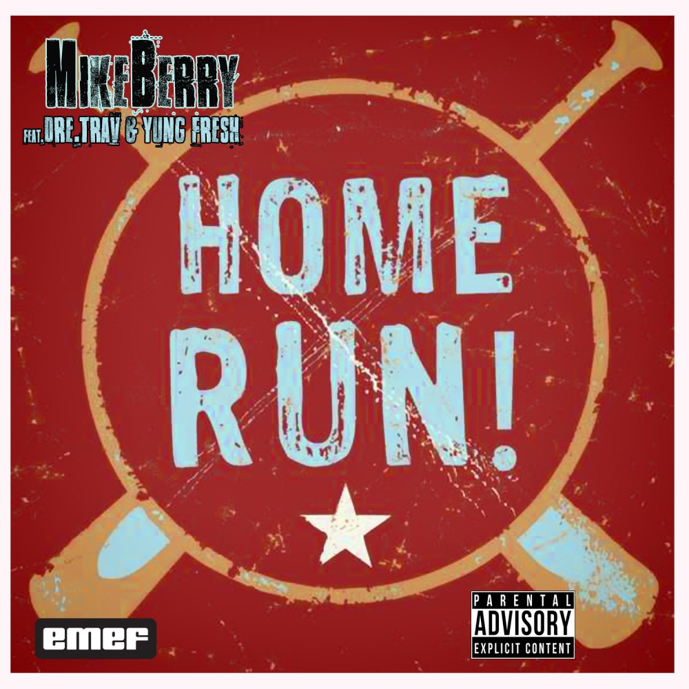 Home Run (Explicit)