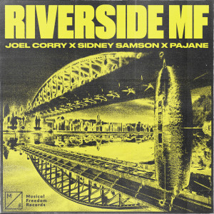 Sidney Samson的專輯Riverside MF (Explicit)