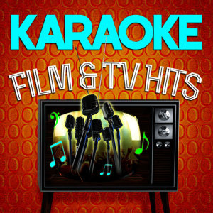 Karaoke - Film and TV Hits
