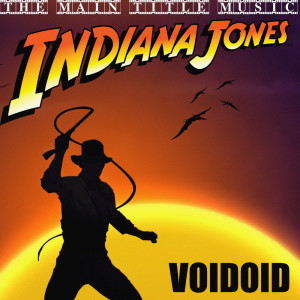 ดาวน์โหลดและฟังเพลง Indiana Jones Theme พร้อมเนื้อเพลงจาก Voidoid