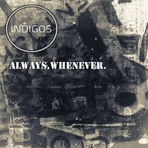 Album Always. Whenever. from 
