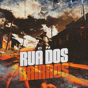 อัลบัม RUA DOS BAIRROS ศิลปิน CN