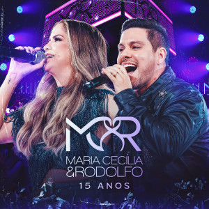 ดาวน์โหลดและฟังเพลง Choraiada (Ao Vivo) พร้อมเนื้อเพลงจาก Maria Cecília & Rodolfo