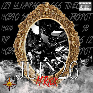ดาวน์โหลดและฟังเพลง Juin26 (Explicit) พร้อมเนื้อเพลงจาก M'Rick