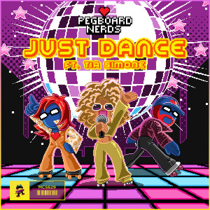 Listen to Just Dance song with lyrics from Pegboard Nerds