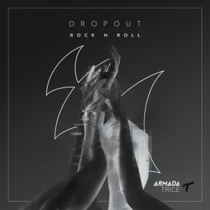 ดาวน์โหลดและฟังเพลง Rock n Roll พร้อมเนื้อเพลงจาก DropOut