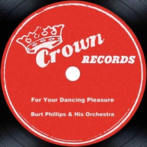 收聽Burt Phillips and His Orchestra的Those Were The Days歌詞歌曲