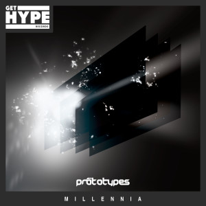 อัลบัม Millennia ศิลปิน The Prototypes