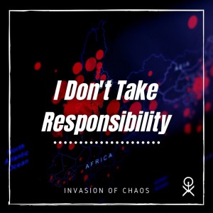 Album I Don't Take Responsibility from 