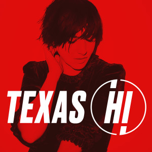 ดาวน์โหลดและฟังเพลง Hi (Explicit) พร้อมเนื้อเพลงจาก Texas
