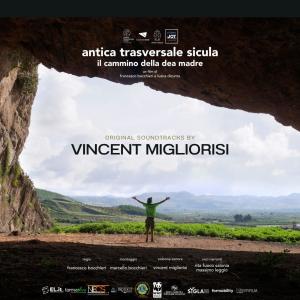 Vincent Migliorisi的專輯Antica Trasversale Sicula, il cammino della dea madre (colonna sonora originale)