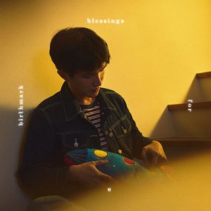 Dengarkan lagu Blessings For A Birthmark nyanyian Reub dengan lirik