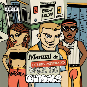 Whighle的專輯Manual De Sobrevivência - Baile Do Whighle