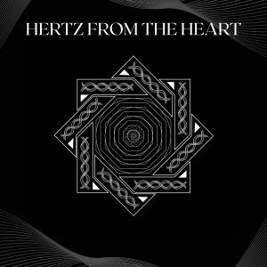 Hertz from the heart dari Naga