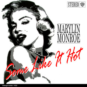อัลบัม Some Like It Hot ศิลปิน Marylin Monroe